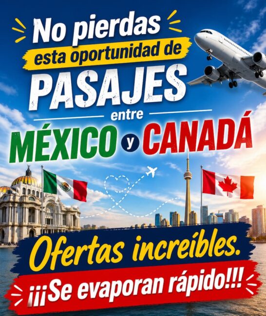 Vuelos baratos entre México y Canadá en 2026: cómo encontrar mejores precios y cuándo comprar 3